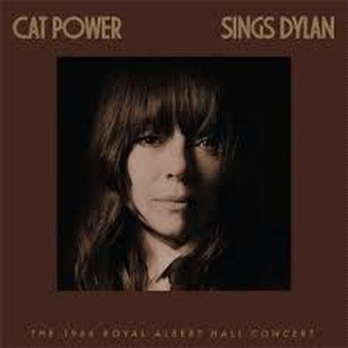 Cover image for Cat Power Sings Dylan: The 1966 Royal Albert Hall Concert (Vinyl)