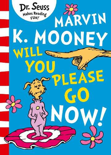 Cover image for Marvin K. Mooney will you Please Go Now!