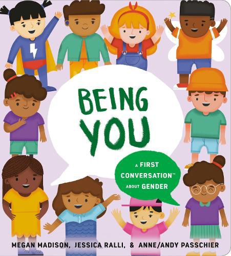 Cover image for Being You: A First Conversation About Gender