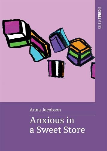 Cover image for Anxious in a Sweet Store