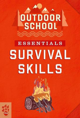 Cover image for Outdoor School Essentials: Survival Skills
