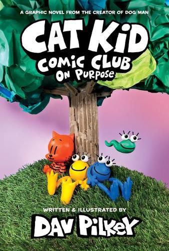 Cover image for Cat Kid Comic Club 3: On Purpose