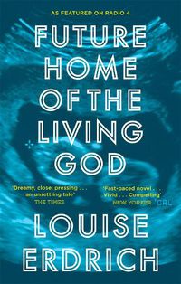 Cover image for Future Home of the Living God