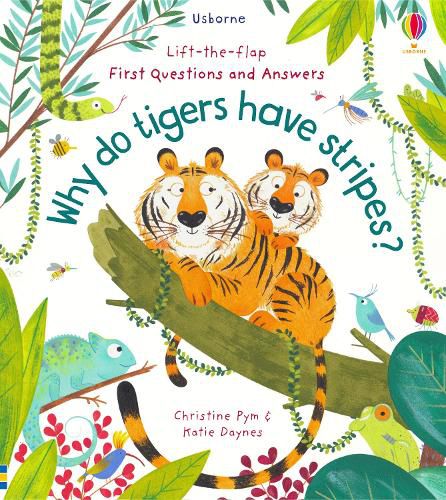 Cover image for First Questions and Answers: Why Do Tigers Have Stripes?
