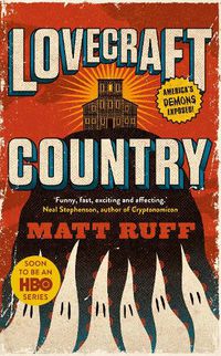 Cover image for Lovecraft Country