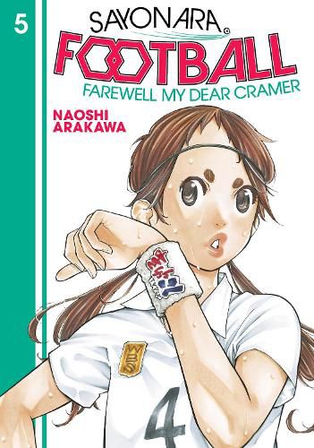 Cover image for Sayonara, Football 5: Farewell, My Dear Cramer