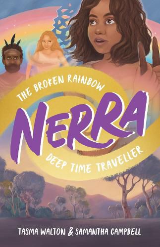Cover image for The Broken Rainbow (Nerra: Deep Time Traveller)