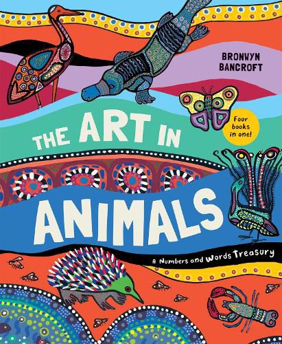 Cover image for The Art in Animals: A Numbers and Words Treasury