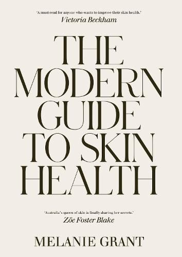 Cover image for The Modern Guide to Skin Health