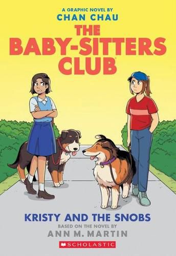 Cover image for Kristy and the Snobs (The Baby-Sitters Club, Graphic Novel 10)