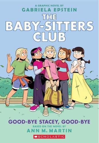 Cover image for Good-Bye Stacey, Good-Bye (The Baby-Sitters Club, Graphic Novel 11)