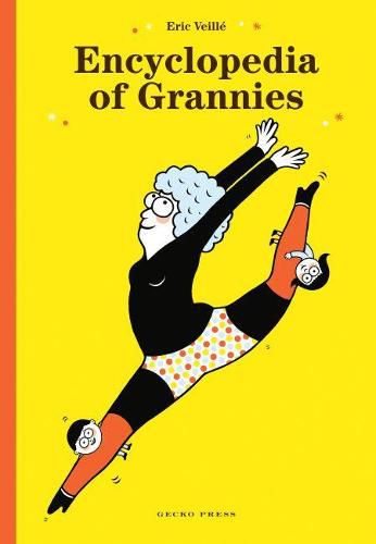 Cover image for Encyclopedia of Grannies