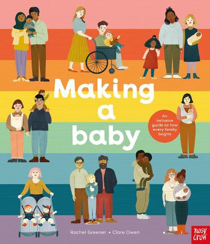 Cover image for Making A Baby: An Inclusive Guide to How Every Family Begins