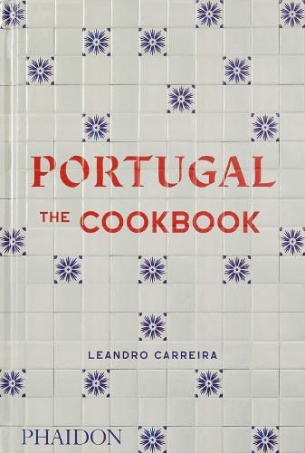 Cover image for Portugal: The Cookbook