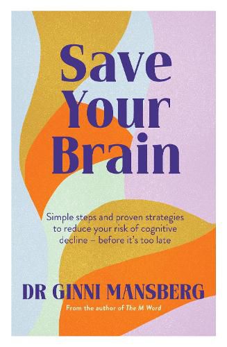 Cover image for Save Your Brain