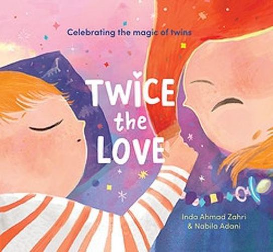 Cover image for Twice the Love: Celebrating the magic of twins
